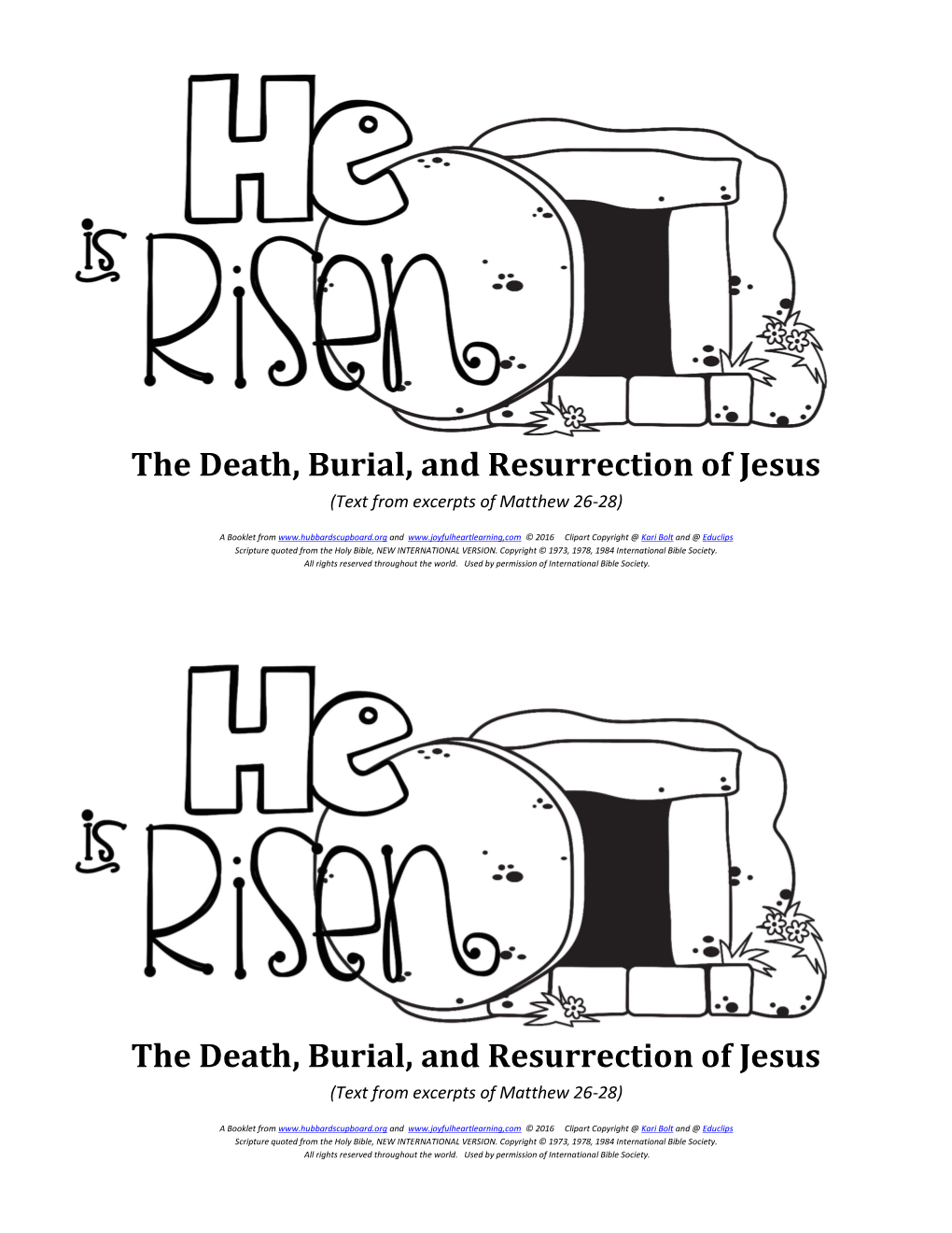 The Death, Burial, and Resurrection of Jesus (Text from Excerpts of Matthew 26-28)