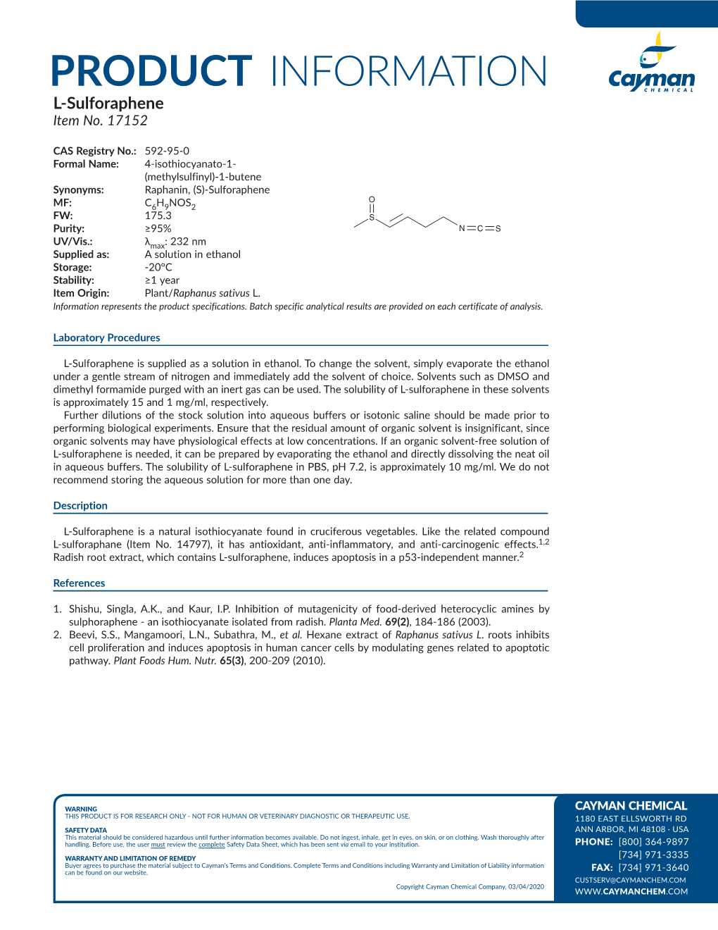 PRODUCT INFORMATION L-Sulforaphene Item No