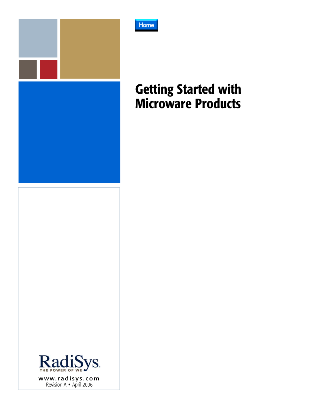 Getting Started with Microware Products