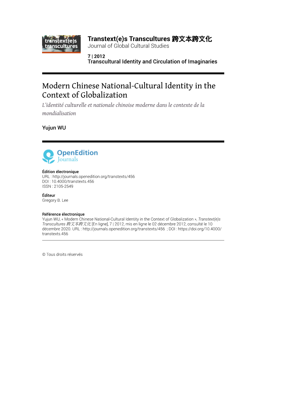 Modern Chinese National-Cultural Identity in the Context of Globalization L’Identité Culturelle Et Nationale Chinoise Moderne Dans Le Contexte De La Mondialisation