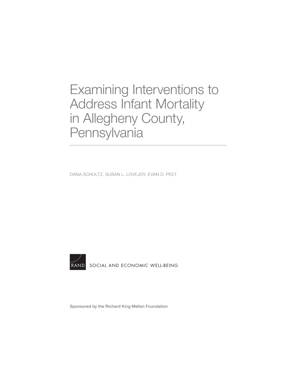 Examining Interventions to Address Infant Mortality in Allegheny County, Pennsylvania