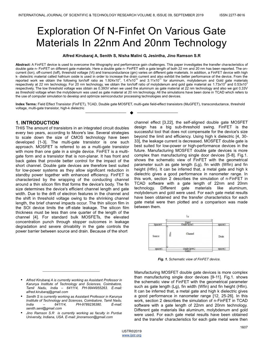 Exploration of N-Finfet on Various Gate Materials in 22Nm and 20Nm Technology