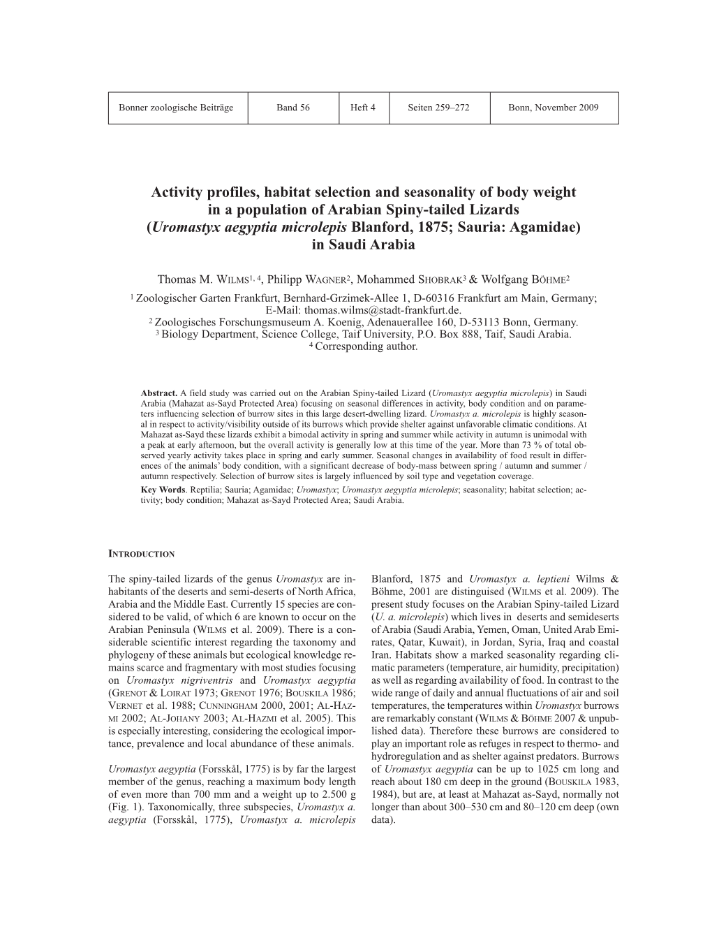 Activity Profiles, Habitat Selection and Seasonality of Body Weight in A