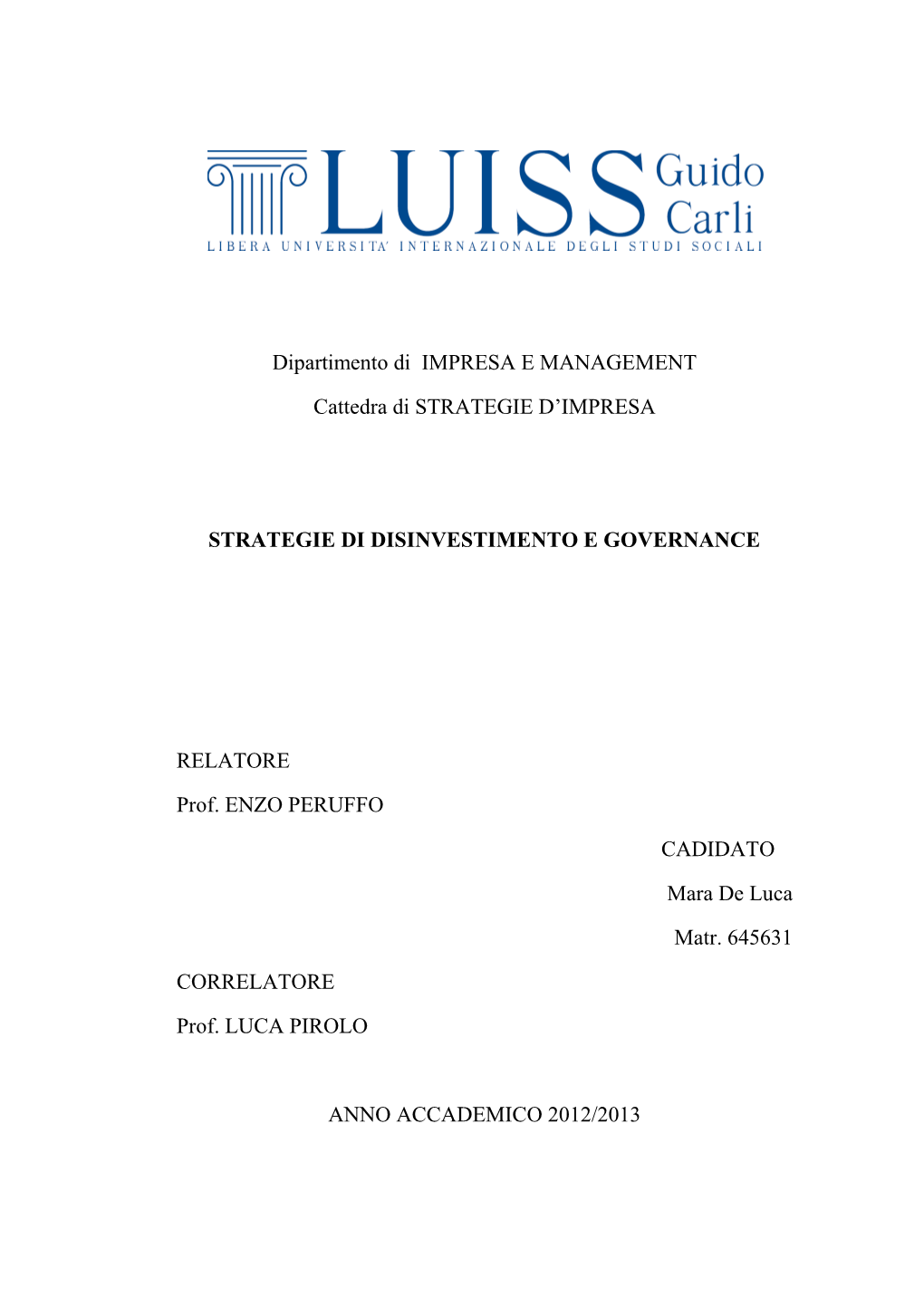 Dipartimento Di IMPRESA E MANAGEMENT Cattedra Di