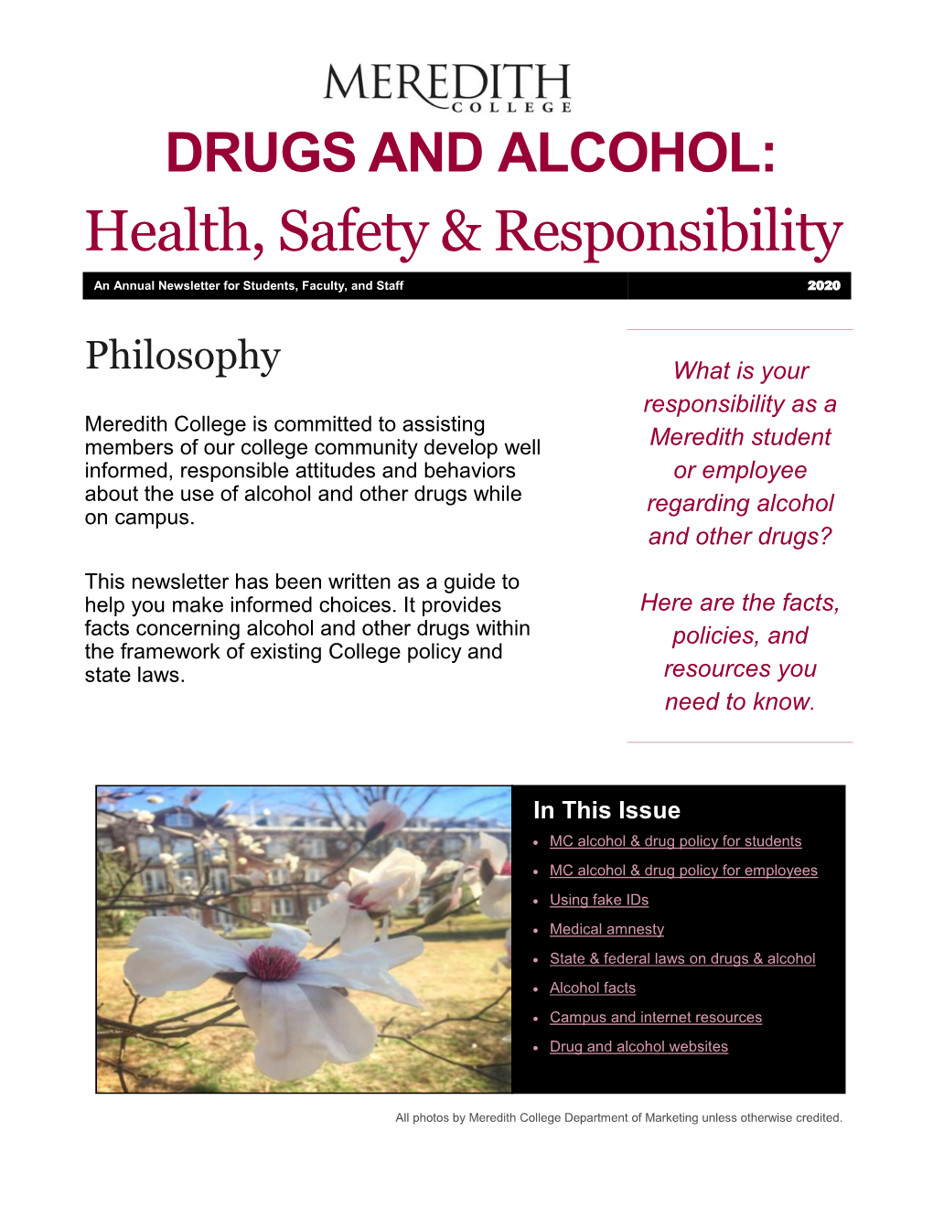 DRUGS and ALCOHOL: Health, Safety & Responsibility