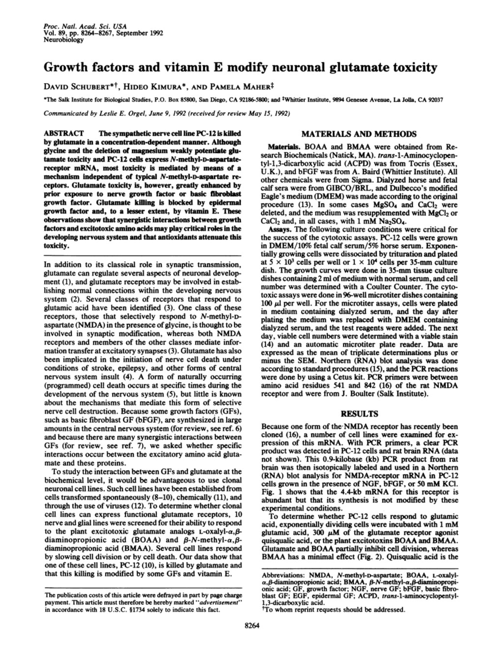 Growth Factors and Vitamin E Modify Neuronal Glutamate Toxicity DAVID SCHUBERT*T, Hideo Kimura*, and PAMELA MAHER* *The Salk Institute for Biological Studies, P.O