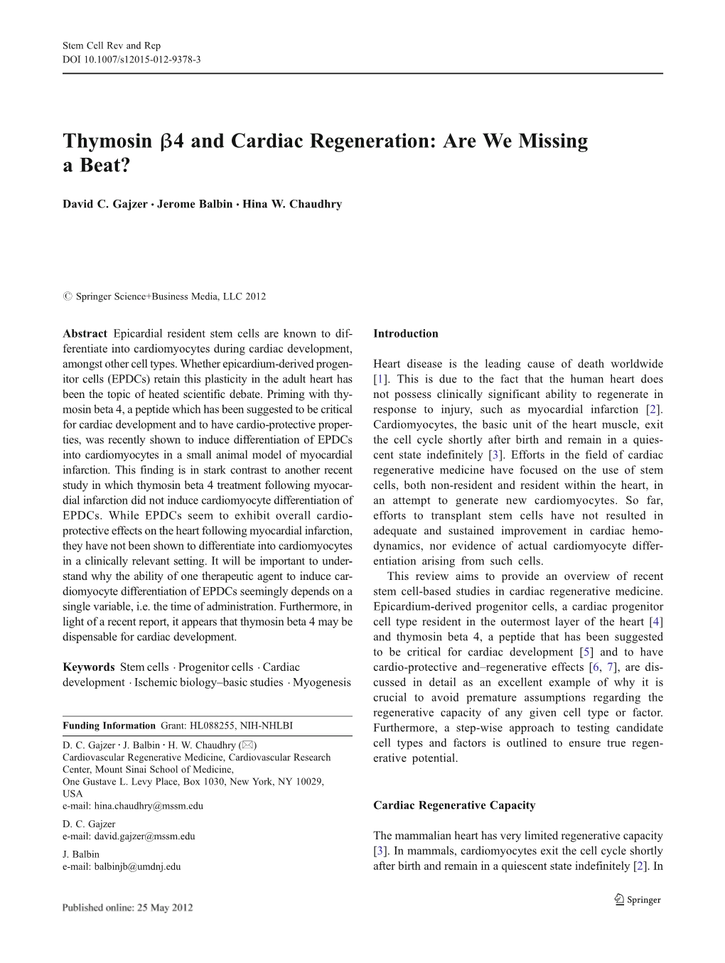 Thymosin Β4 and Cardiac Regeneration: Are We Missing a Beat?