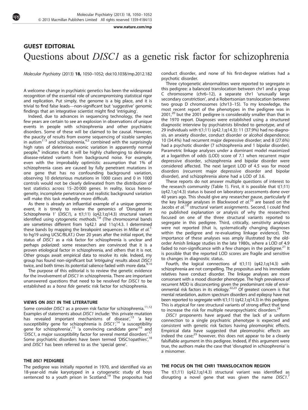 Questions About DISC1 As a Genetic Risk Factor for Schizophrenia