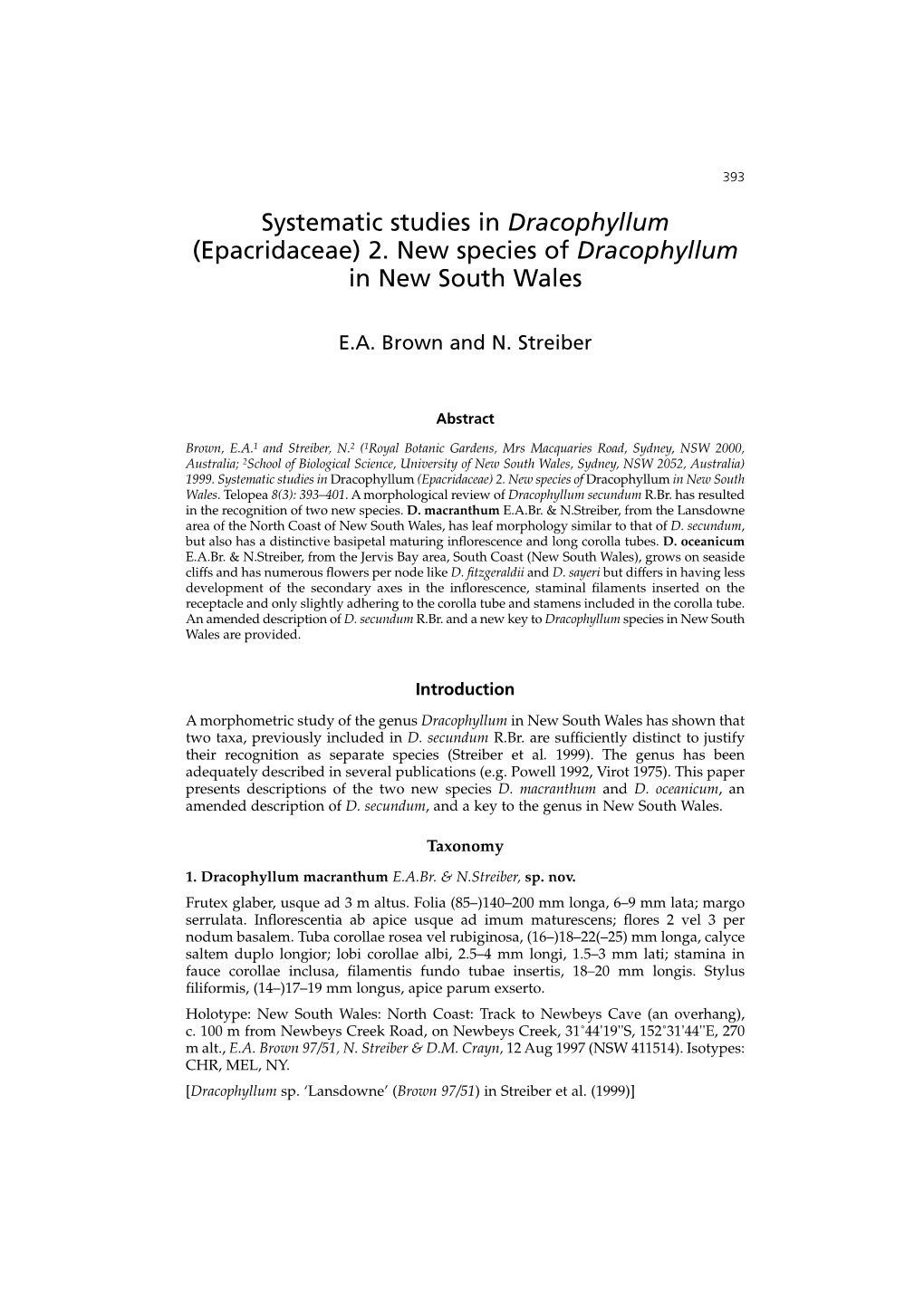 (Epacridaceae) 2. New Species of Dracophyllum in New South Wales