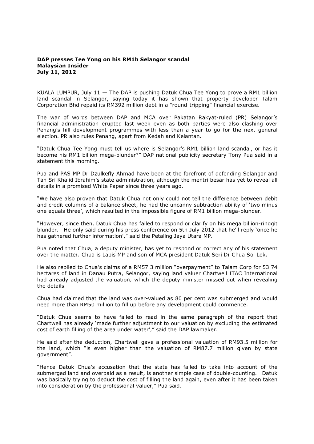 DAP Presses Tee Yong on His Rm1b Selangor Scandal Malaysian Insider July 11, 2012