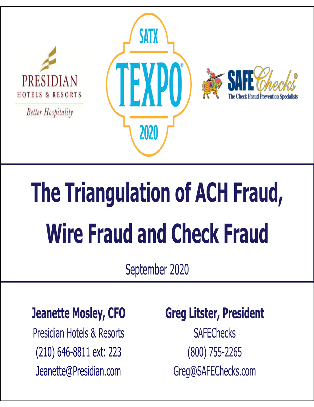 The Triangulation of ACH Fraud, Wire Fraud and Check Fraud September 2020