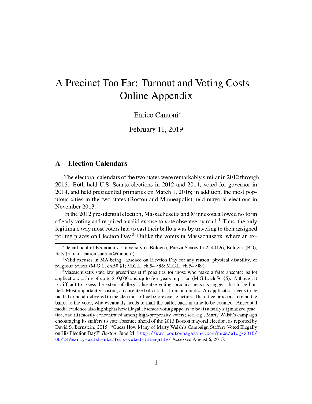 A Precinct Too Far: Turnout and Voting Costs – Online Appendix