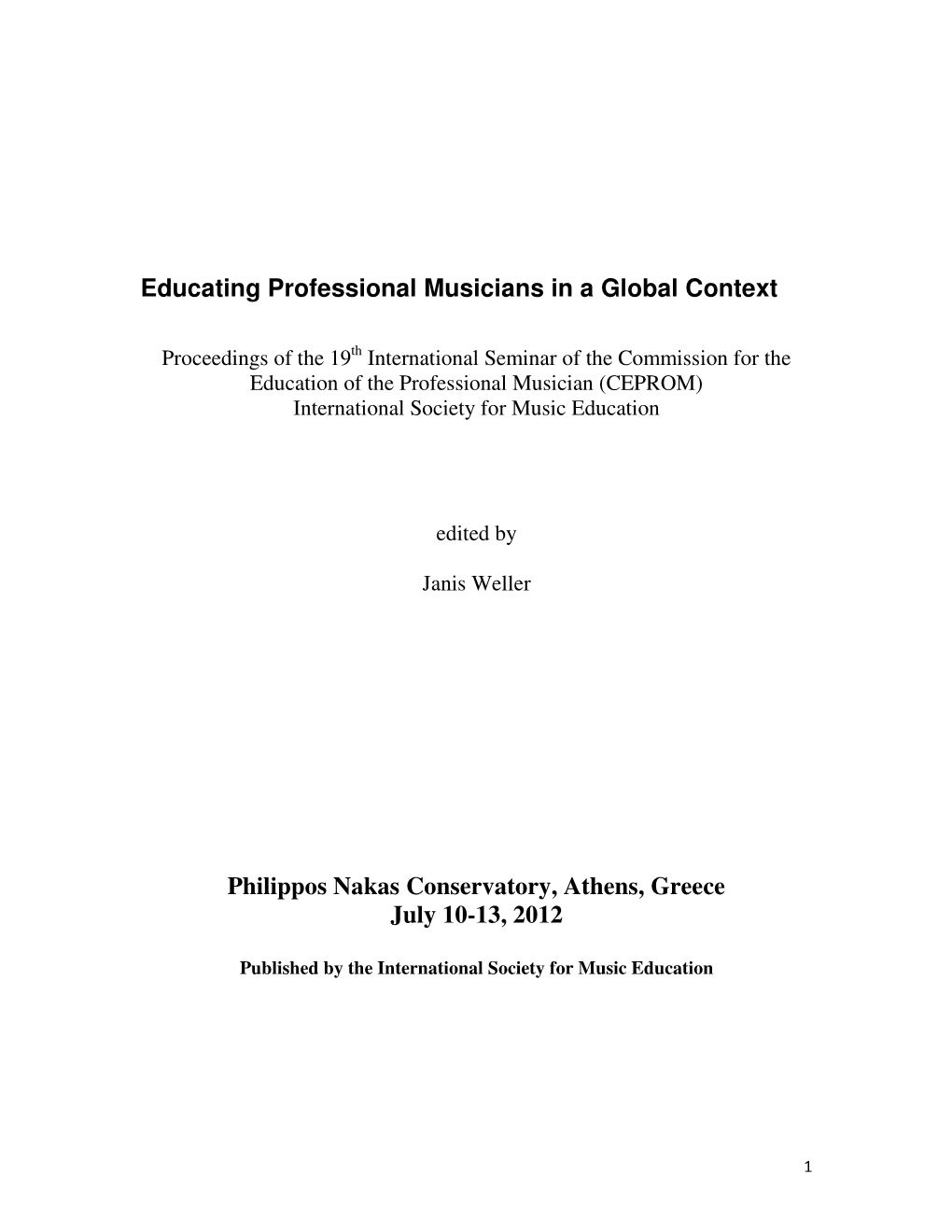 Educating Professional Musicians in a Global Context Philippos Nakas