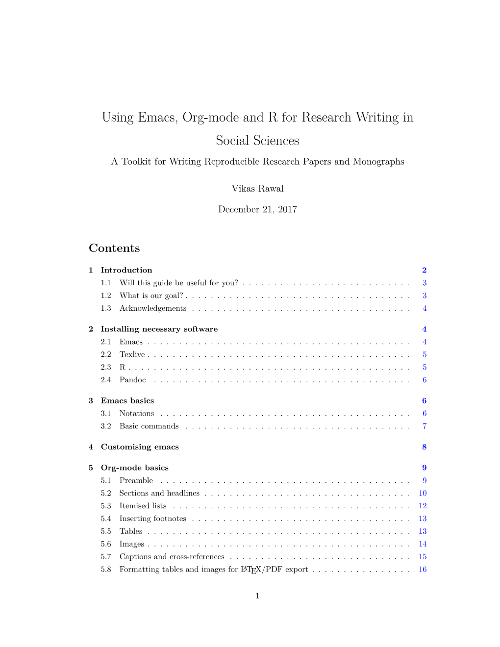 Using Emacs, Org-Mode and R for Research Writing in Social Sciences a Toolkit for Writing Reproducible Research Papers and Monographs