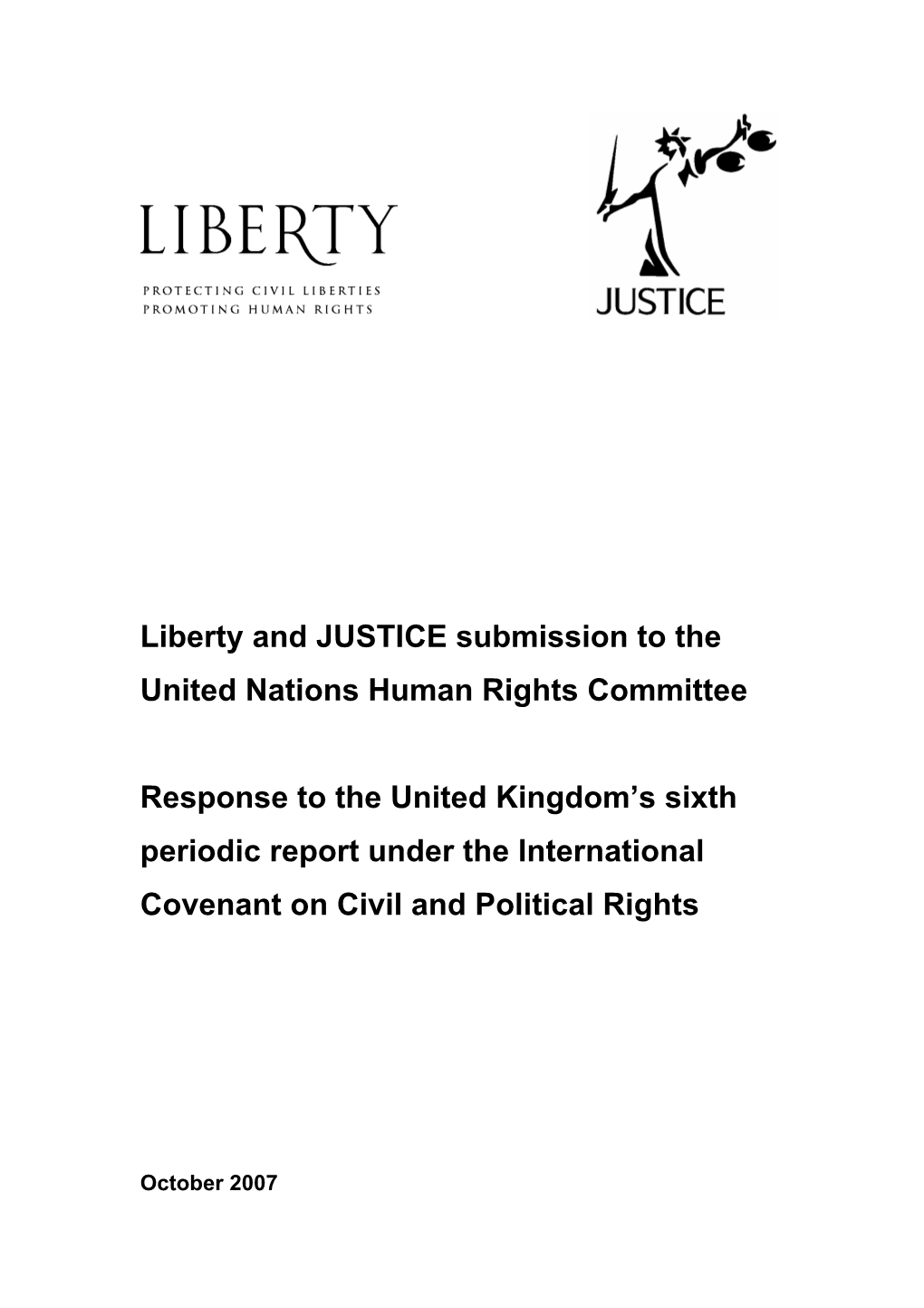 Liberty and JUSTICE Submission to the United Nations Human Rights Committee