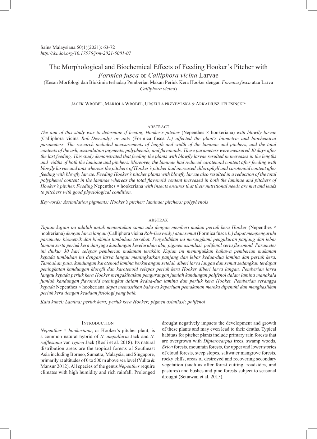 The Morphological and Biochemical Effects of Feeding Hooker's Pitcher with Formica Fusca Or Calliphora Vicina Larvae