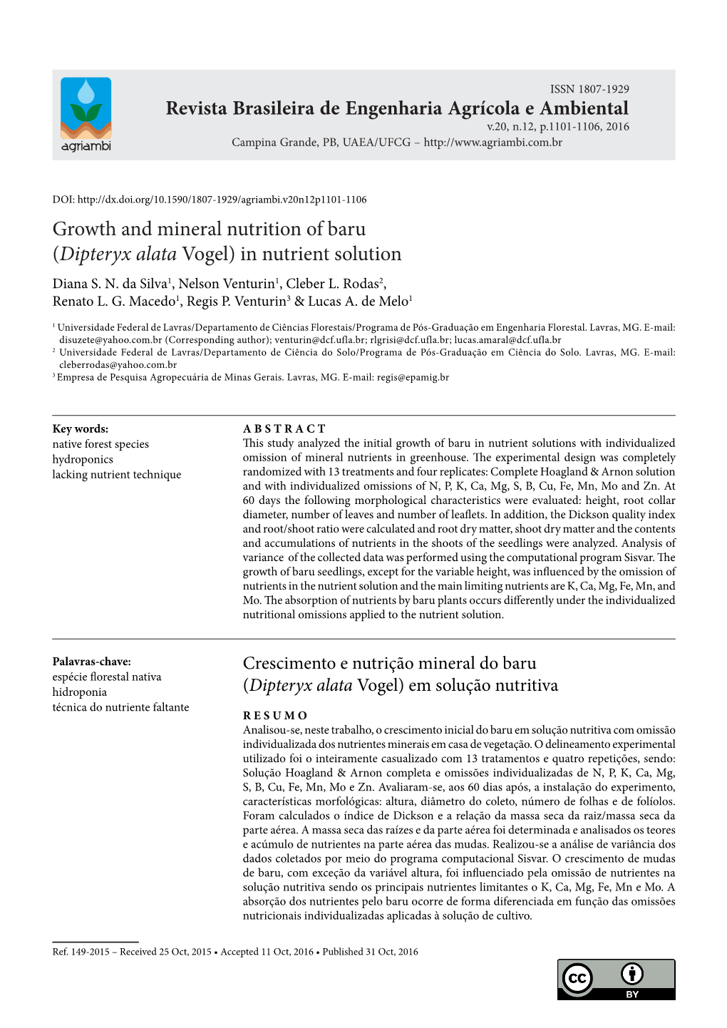 Growth and Mineral Nutrition of Baru (Dipteryx Alata Vogel) in Nutrient Solution Diana S