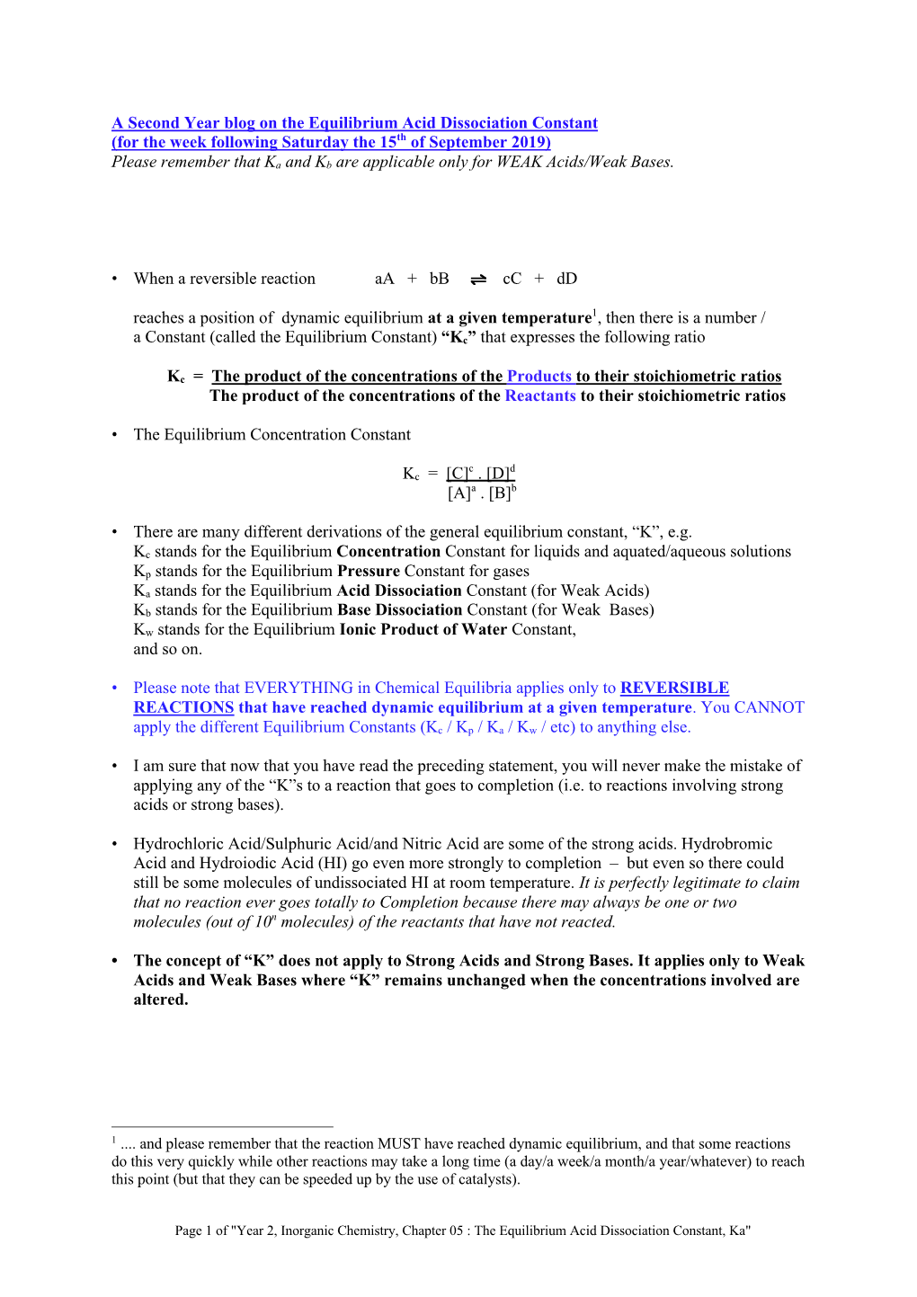 A Second Year Blog on the Equilibrium Acid Dissociation