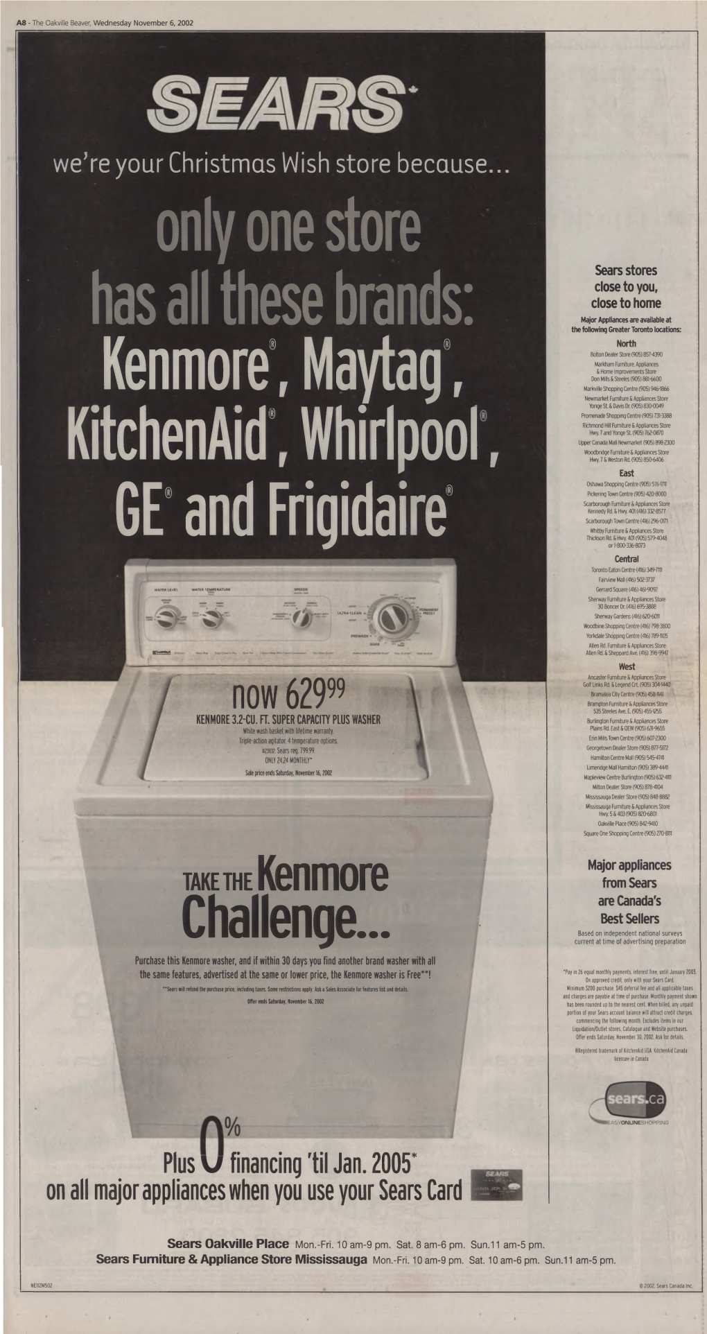 Kenmore", Maytag', Kitchenaid', Whiripool, GE* and Frigidaire