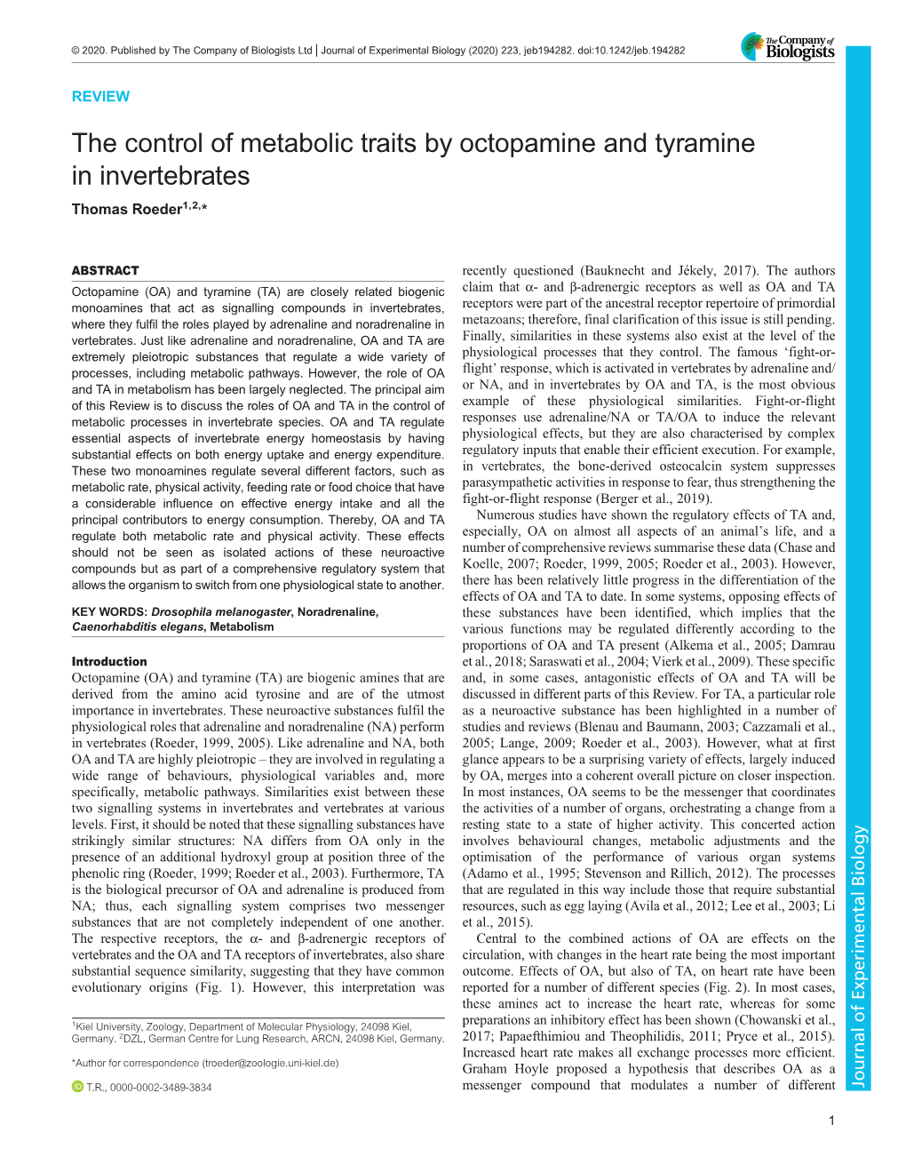 The Control of Metabolic Traits by Octopamine and Tyramine in Invertebrates Thomas Roeder1,2,*