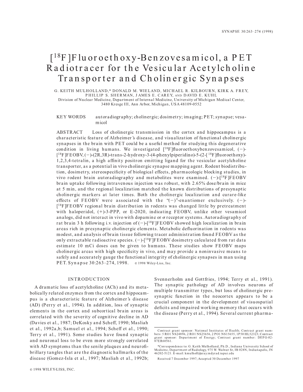 [18F]Fluoroethoxy-Benzovesamicol, a PET Radiotracer for the Vesicular Acetylcholine Transporter and Cholinergic Synapses