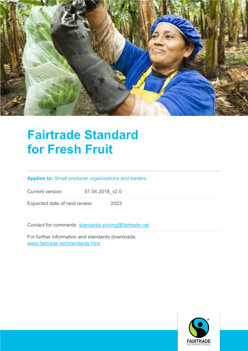 Fairtrade Standard for Fresh Fruit