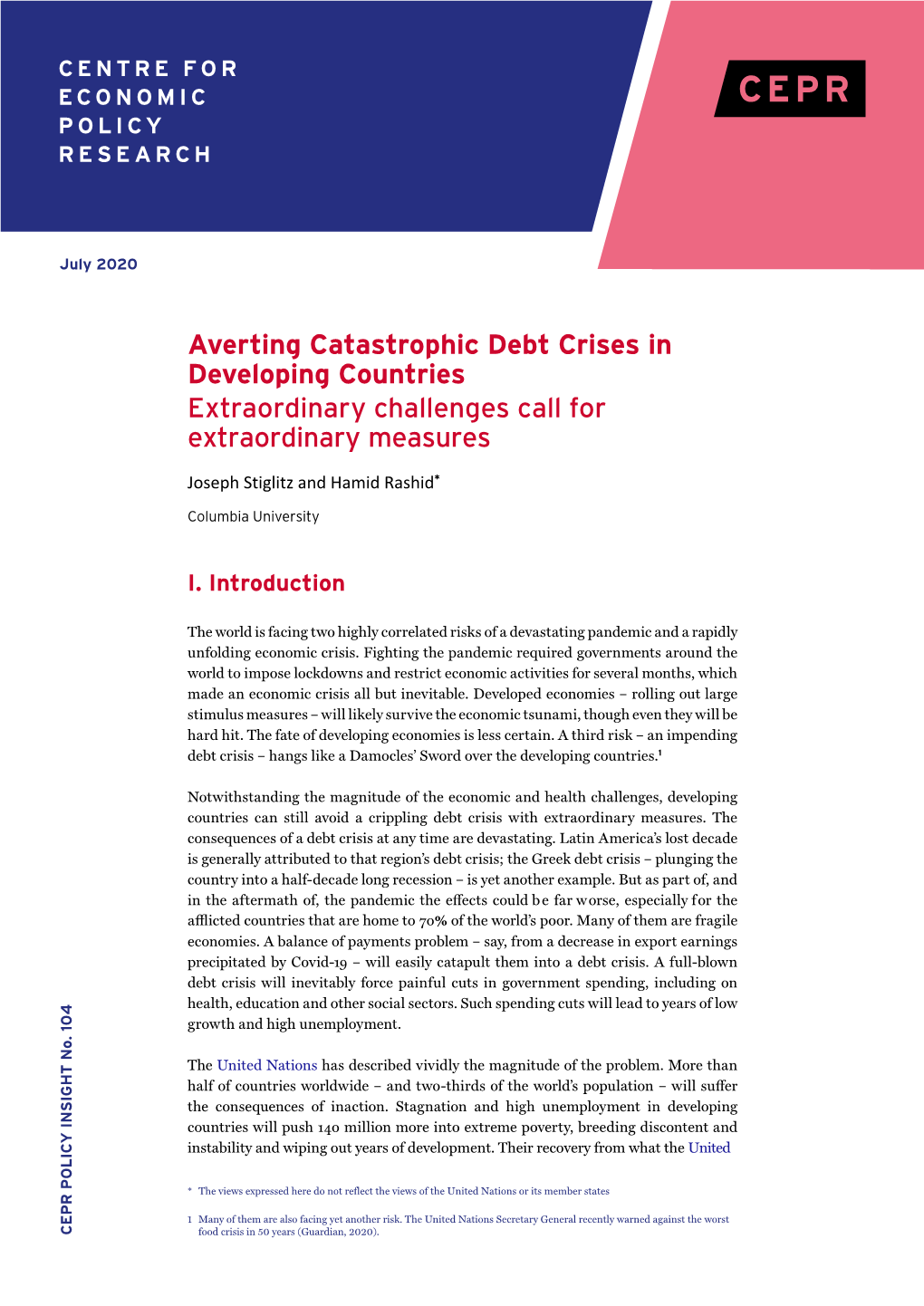 Averting Catastrophic Debt Crises in Developing Countries Extraordinary Challenges Call for Extraordinary Measures