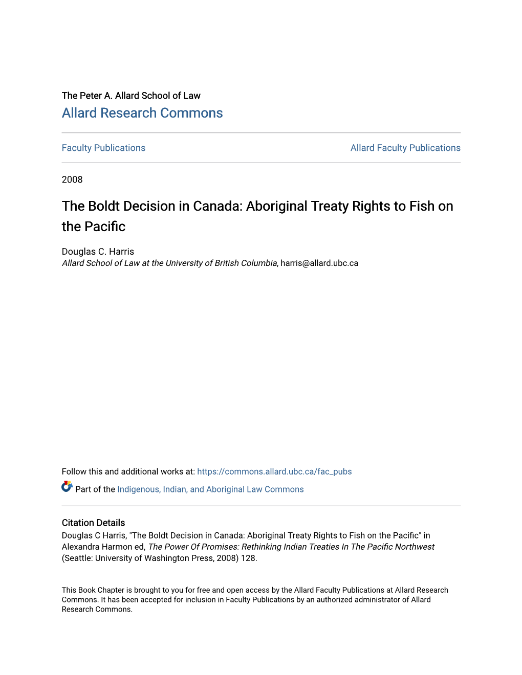 The Boldt Decision in Canada: Aboriginal Treaty Rights to Fish on the Pacific