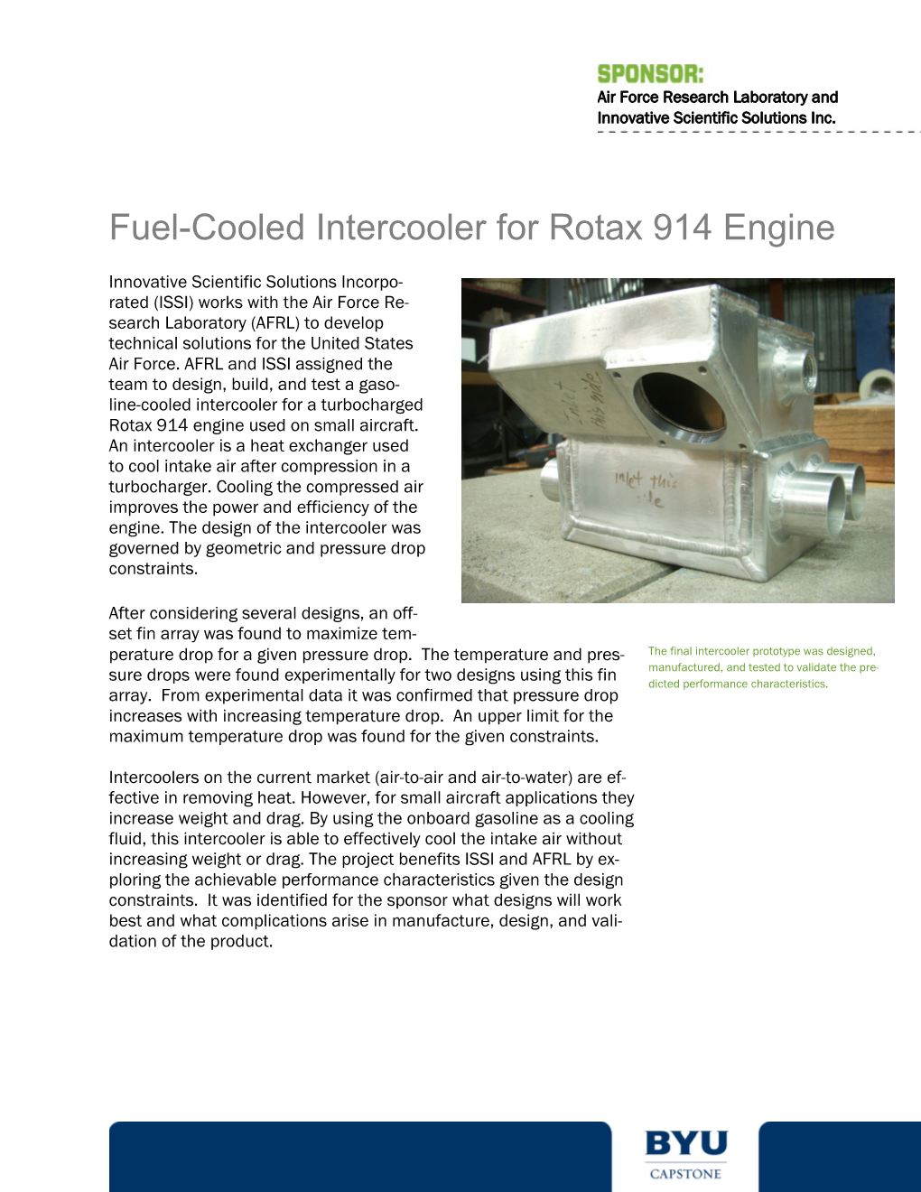 Fuel-Cooled Intercooler for Rotax 914 Engine