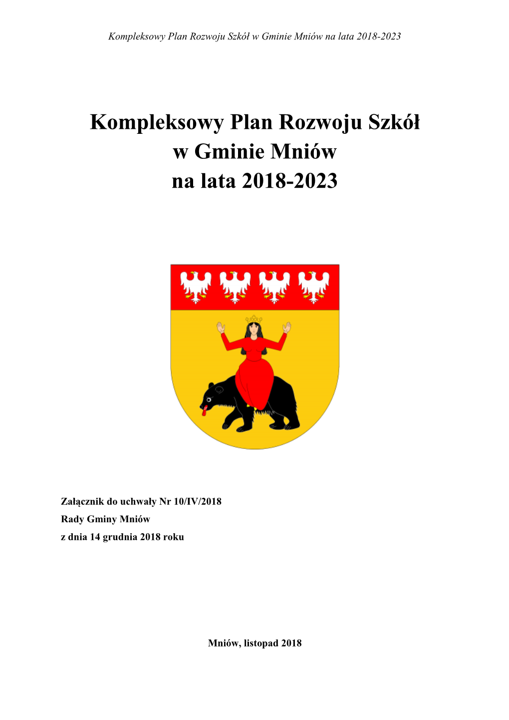 Kompleksowy Plan Rozwoju Szkół W Gminie Mniów Na Lata 2018-2023