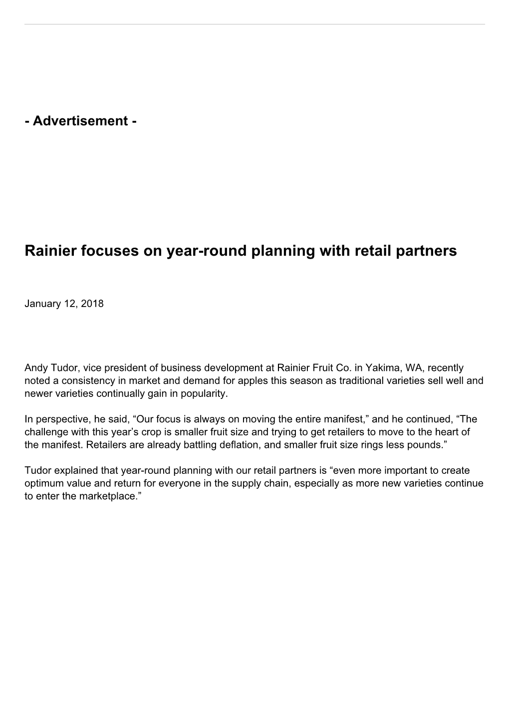 Rainier Focuses on Year-Round Planning with Retail Partners