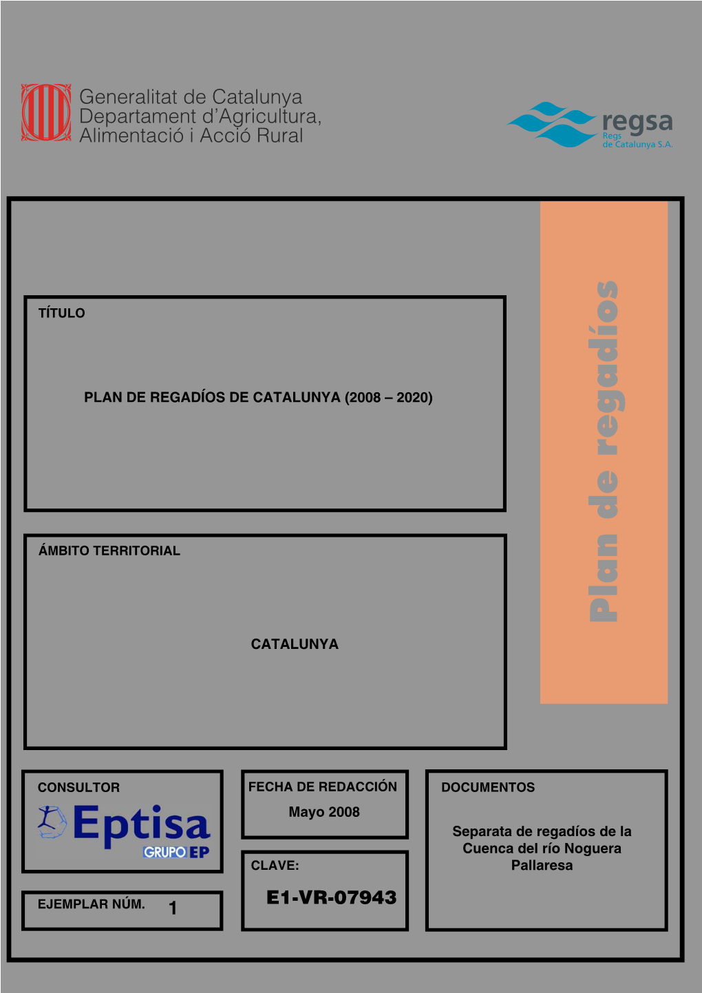 Plan De Regadíos De Catalunya (2008 – 2020)