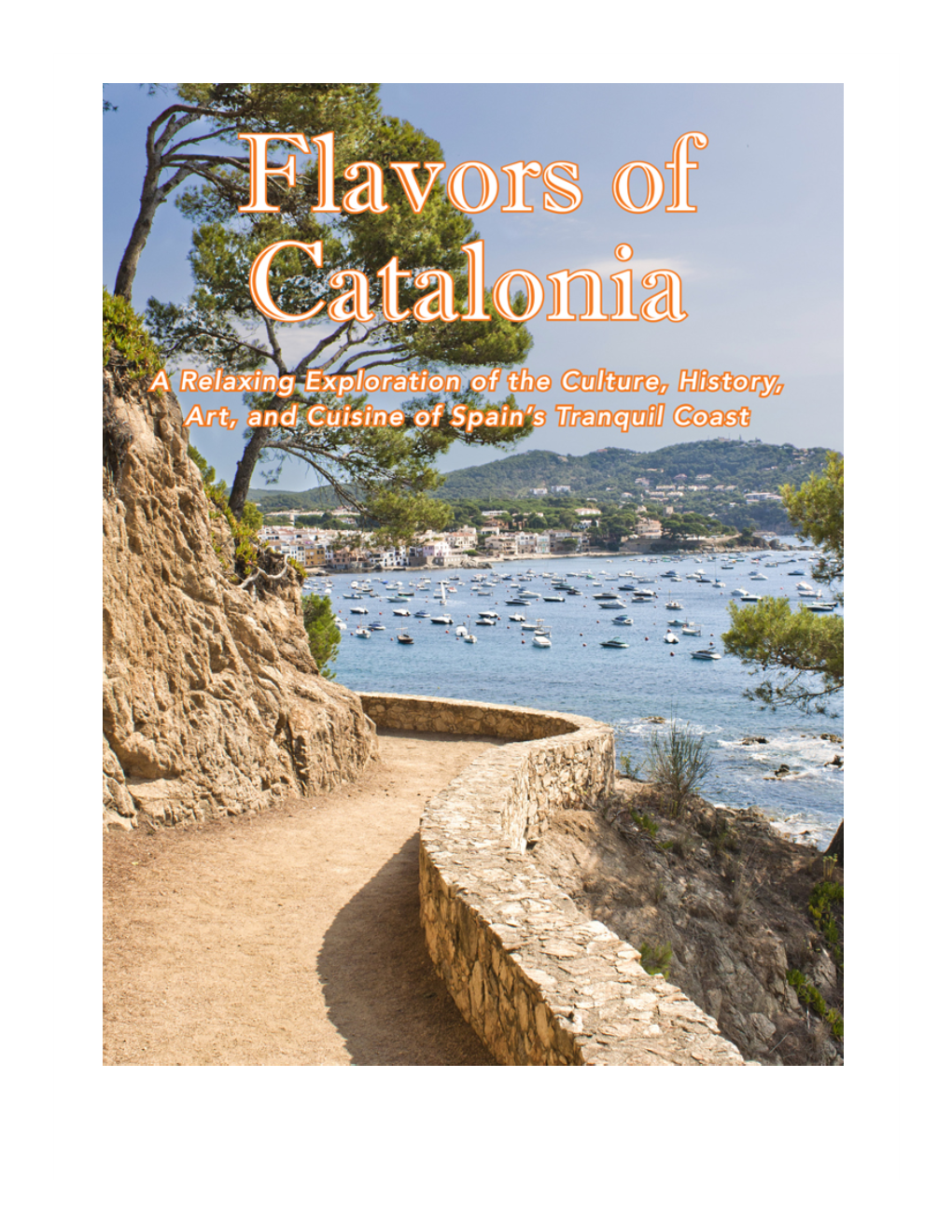 Flavors of Catalonia