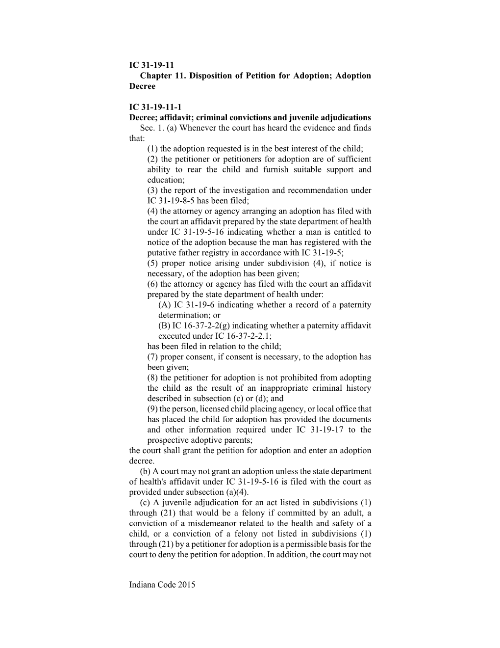 IC 31-19-11 Chapter 11. Disposition of Petition for Adoption; Adoption Decree