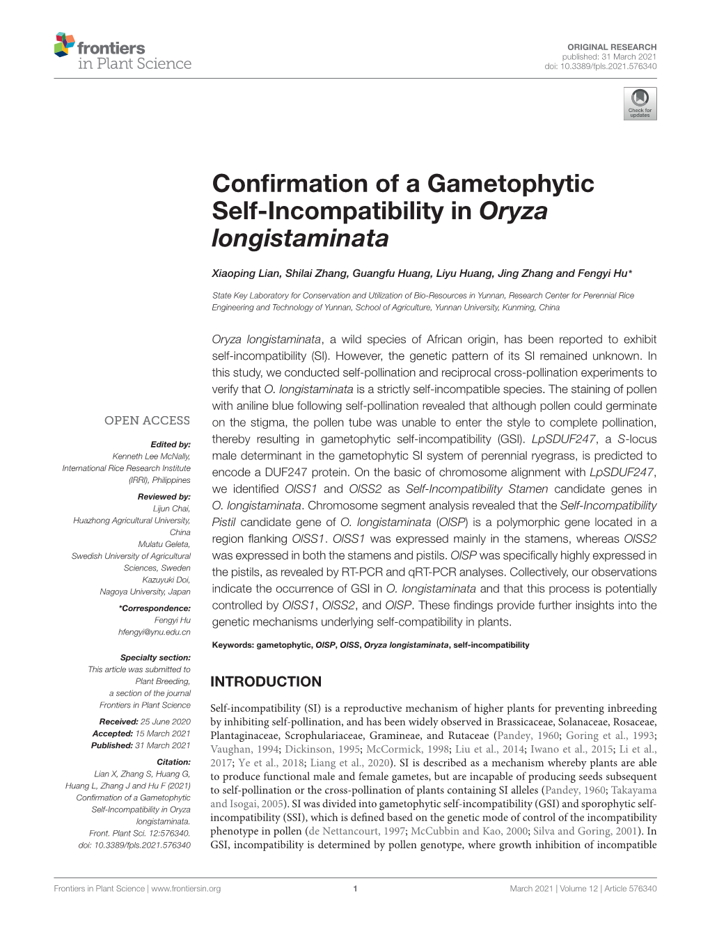 Confirmation of a Gametophytic Self-Incompatibility in Oryza Longistaminata