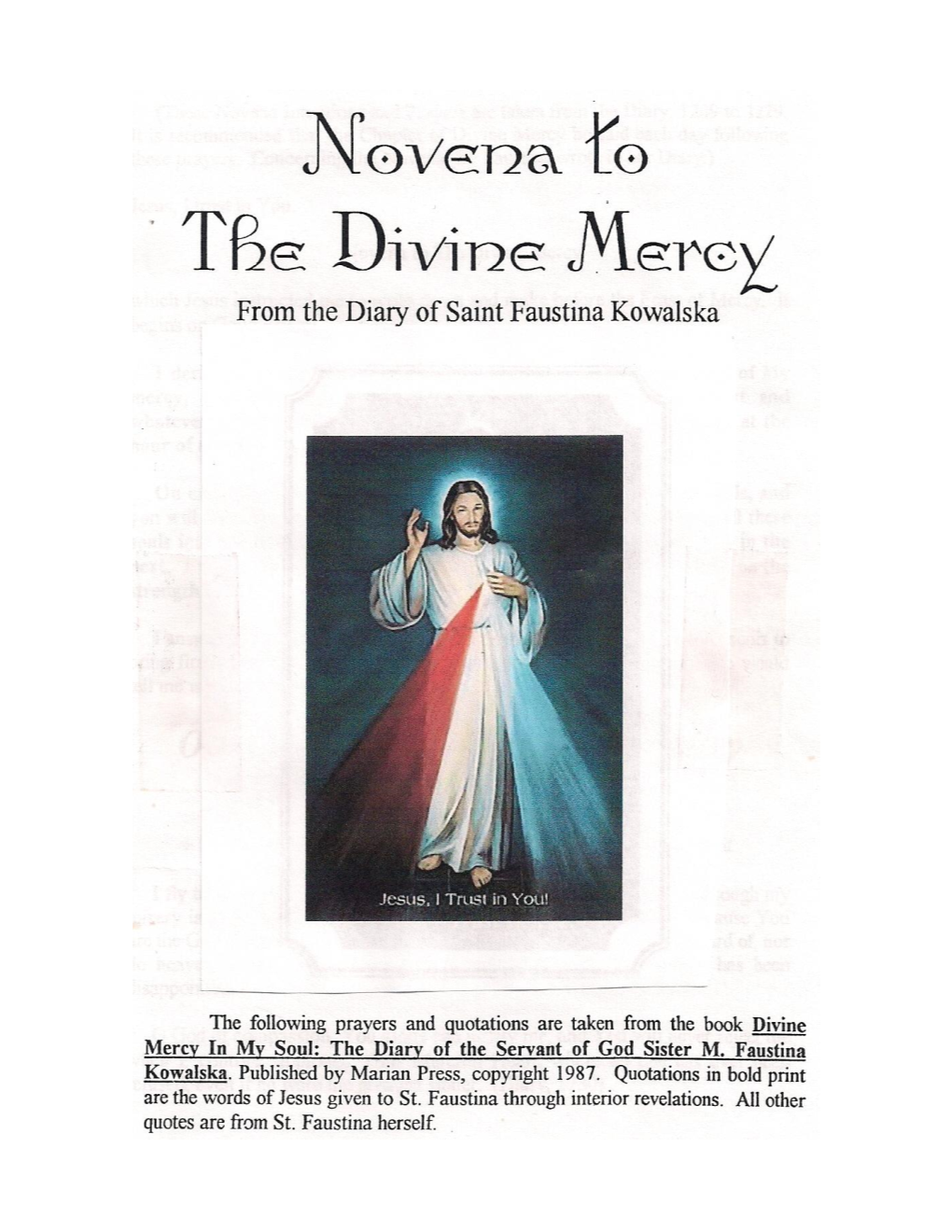 Novena to the Divine Mercy Which Jesus Instructed Me to Write Down and Make Before the Feast of Mercy