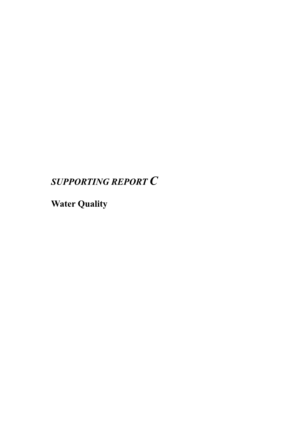 SUPPORTING REPORT C Water Quality