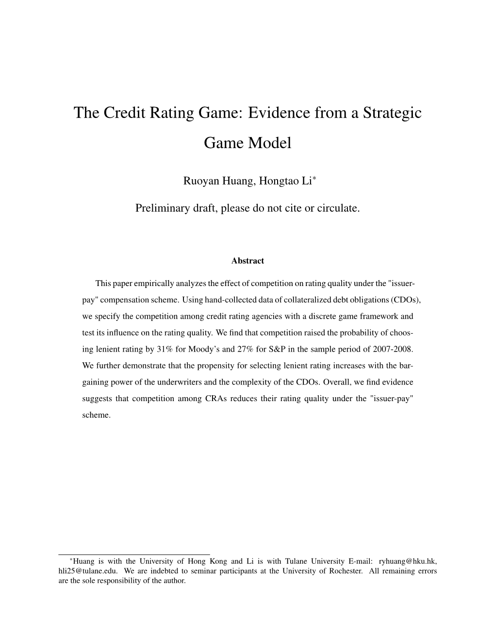 The Credit Rating Game: Evidence from a Strategic Game Model