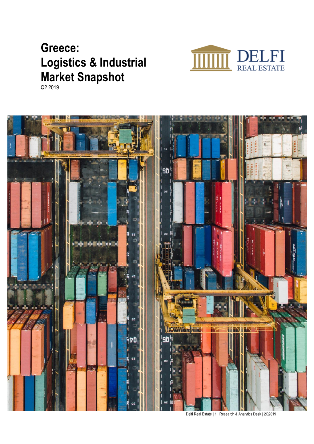 Greece: Logistics & Industrial Market Snapshot