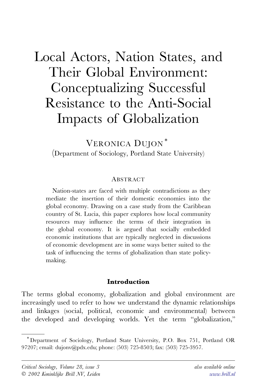 Local Actors, Nation States, and Their Global Environment: Conceptualizing Successful Resistance to the Anti-Social Impacts of Globalization