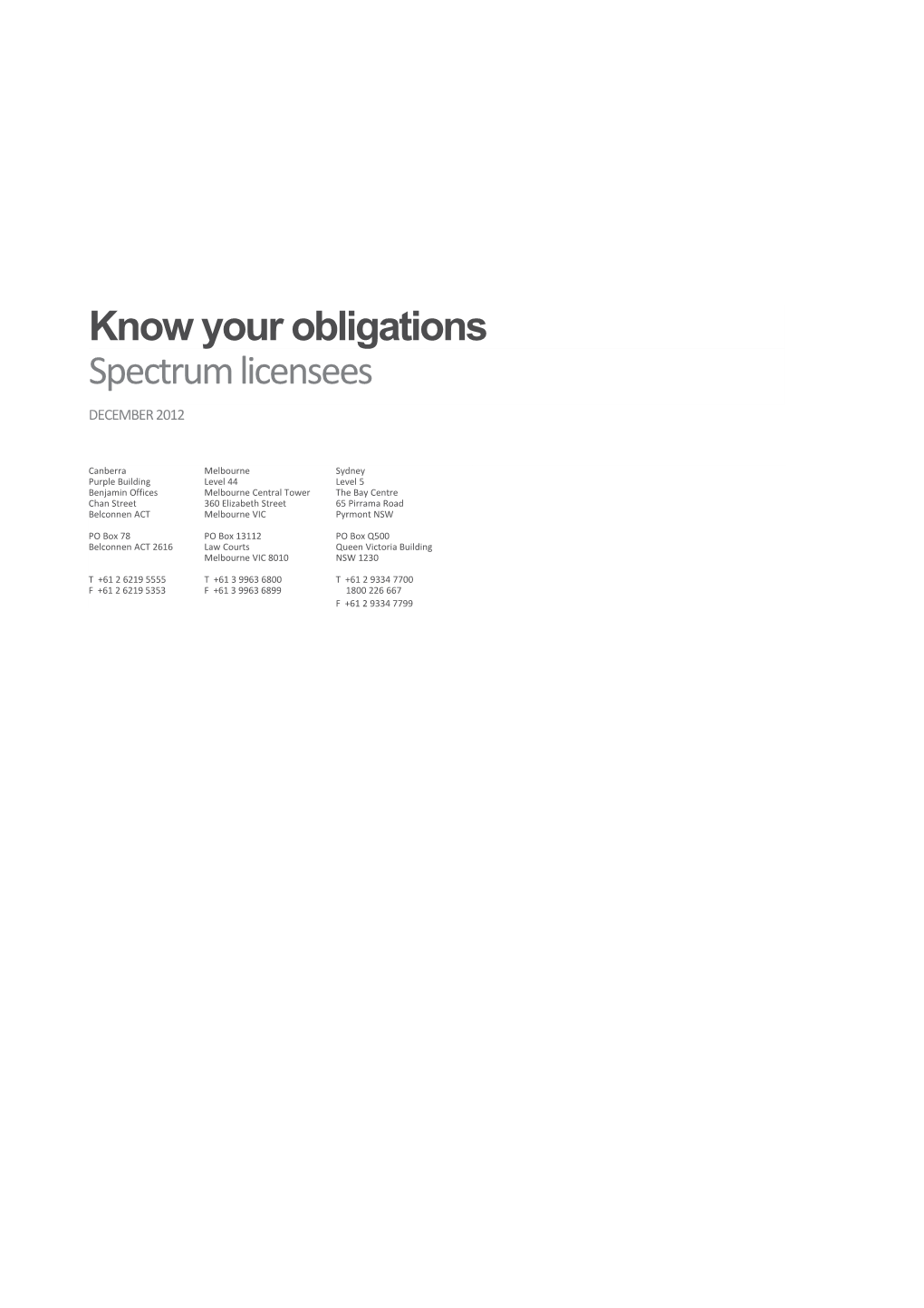 Know Your Obligations - Spectrum Licensees