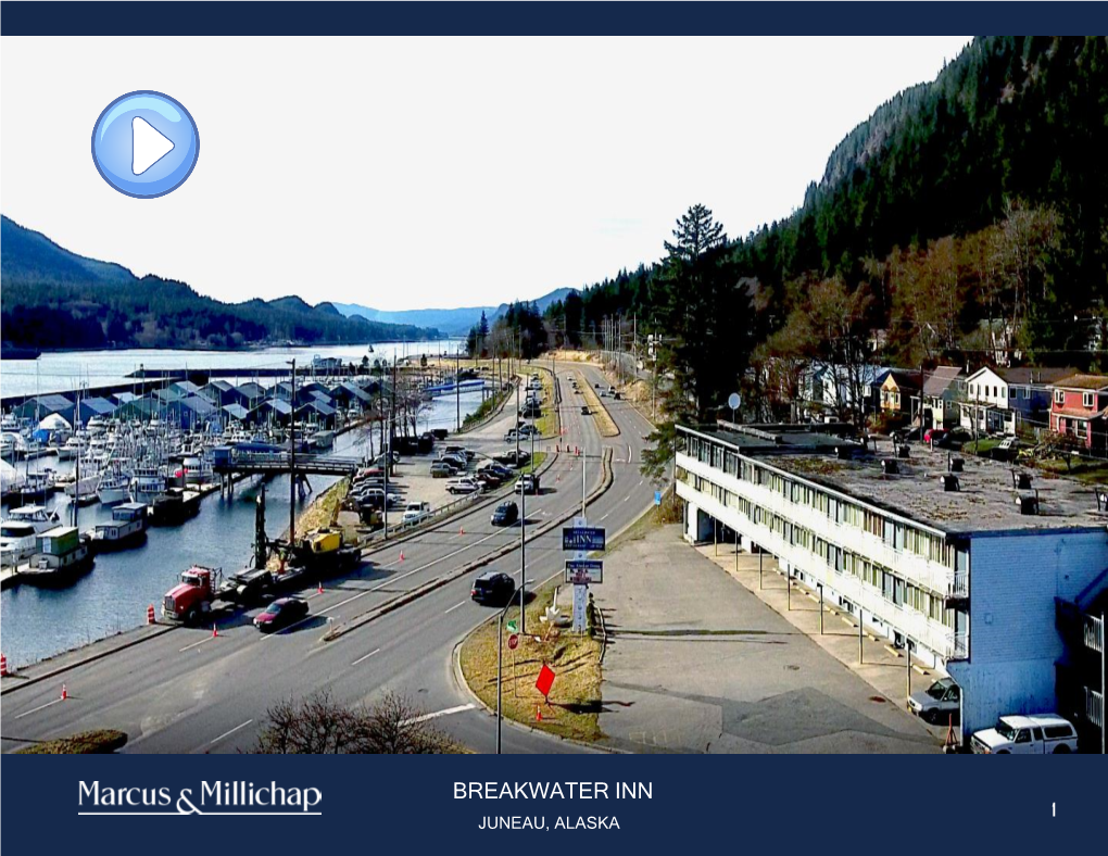 Breakwater Inn 1 Juneau, Alaska Presented By