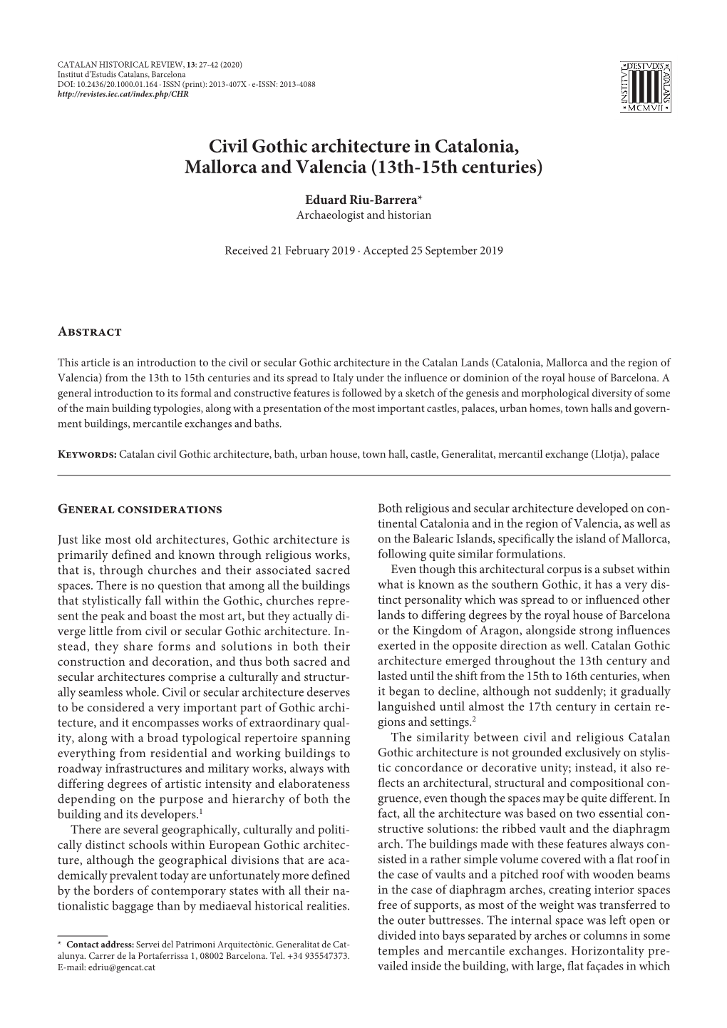 Civil Gothic Architecture in Catalonia, Mallorca and Valencia (13Th-15Th Centuries)