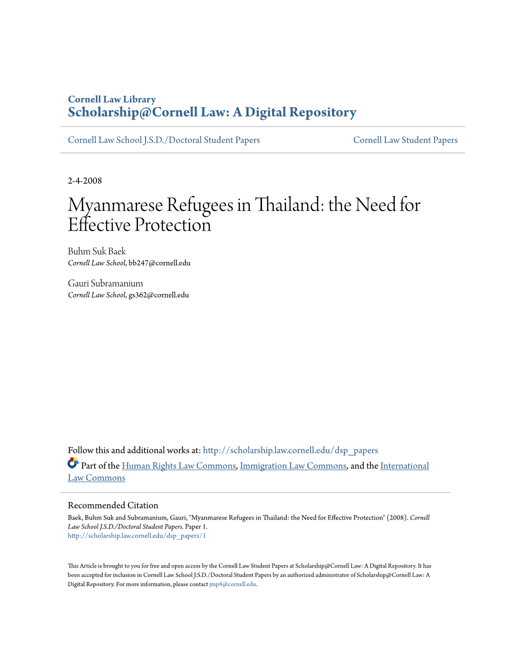 Myanmarese Refugees in Thailand: the Need for Effective Protection Buhm Suk Baek Cornell Law School, Bb247@Cornell.Edu