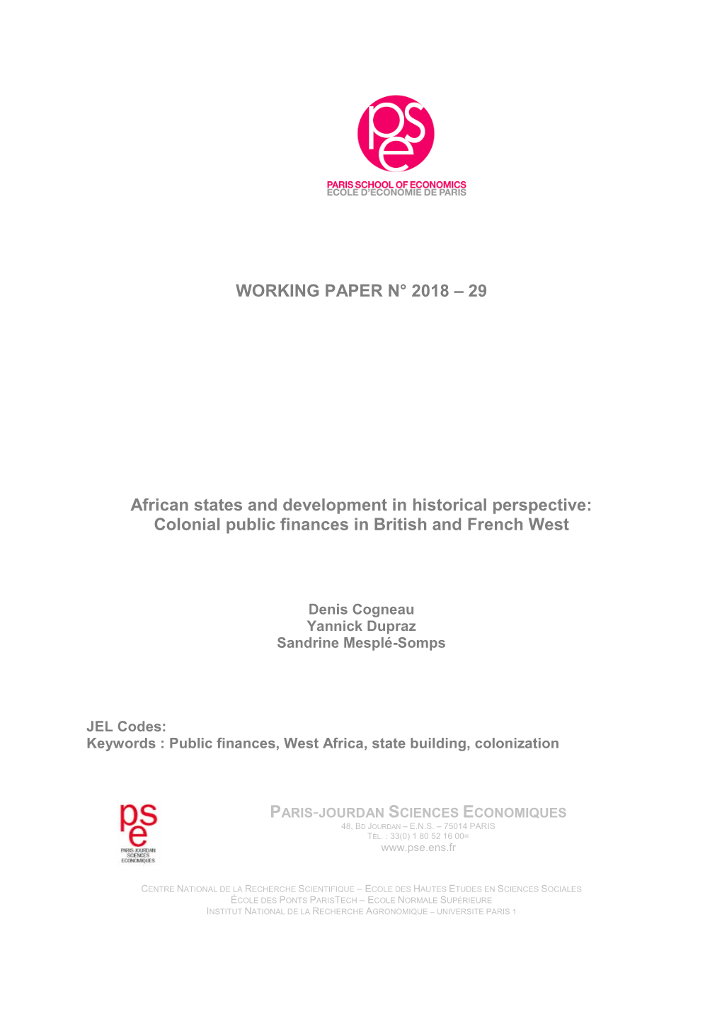 Colonial Public Finances in British and French West