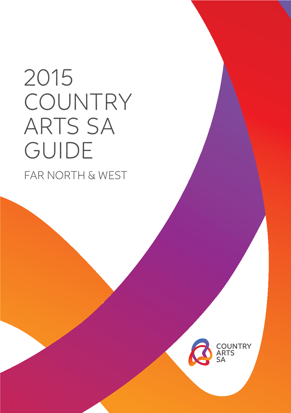 2015 Country Arts Sa Guide Far North & West