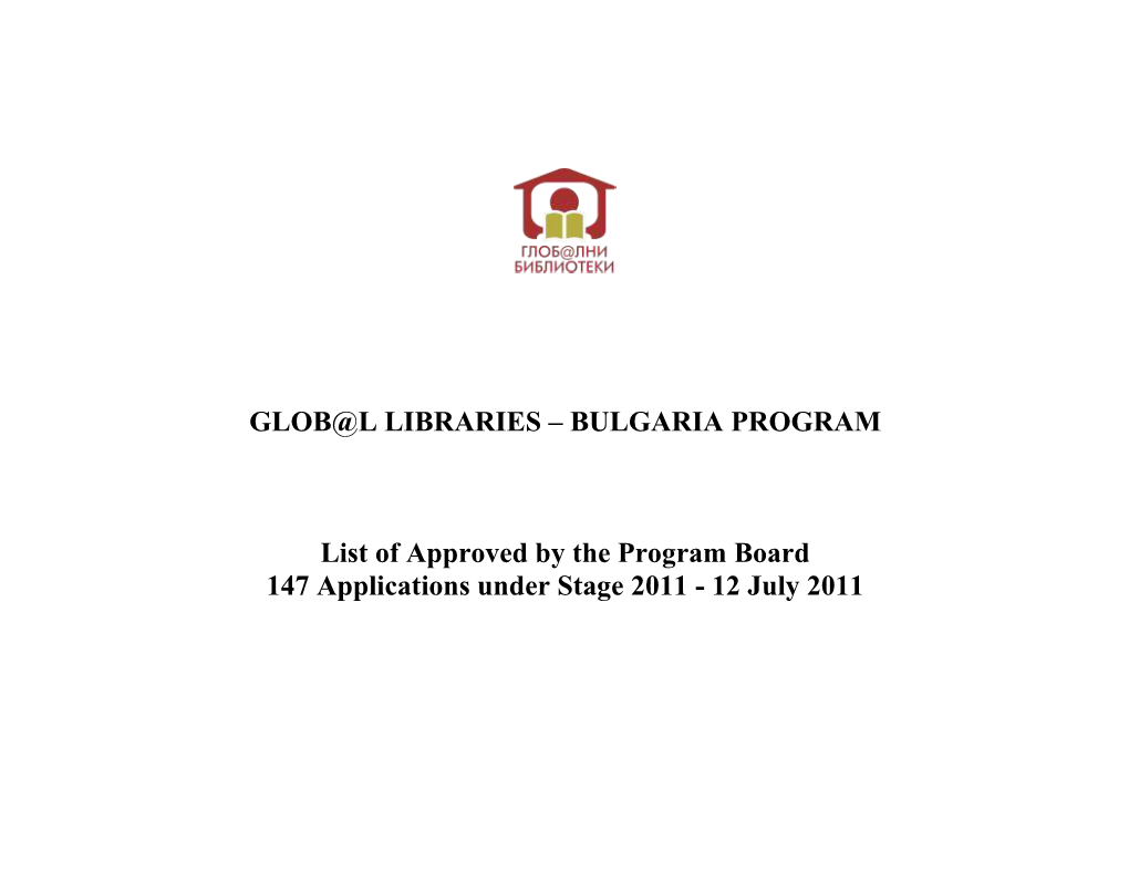 GLOB@L LIBRARIES – BULGARIA PROGRAM List of Approved by The