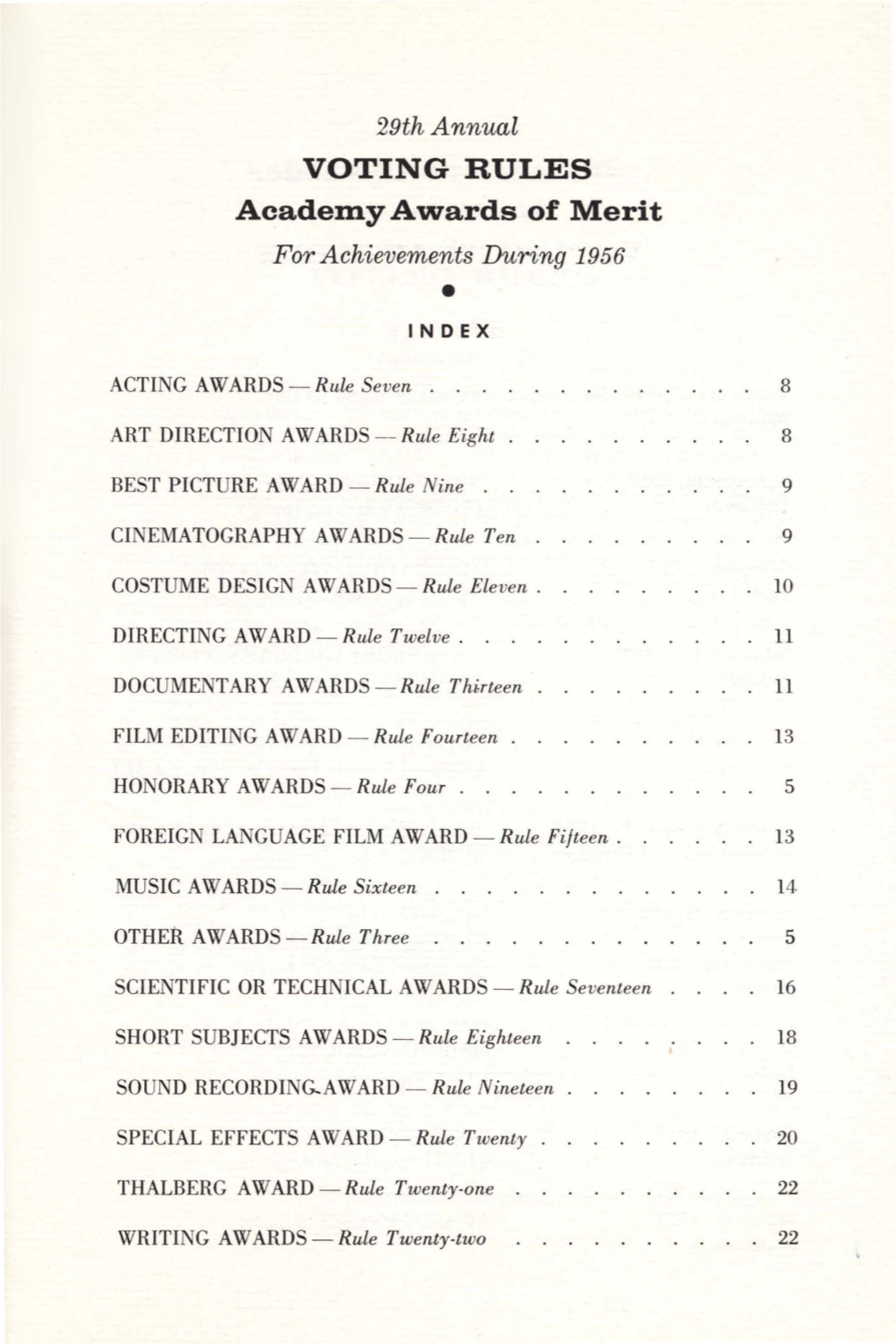 VOTING RULES Academy Awards of Merit for Achievements During 1956 • in 0 E X