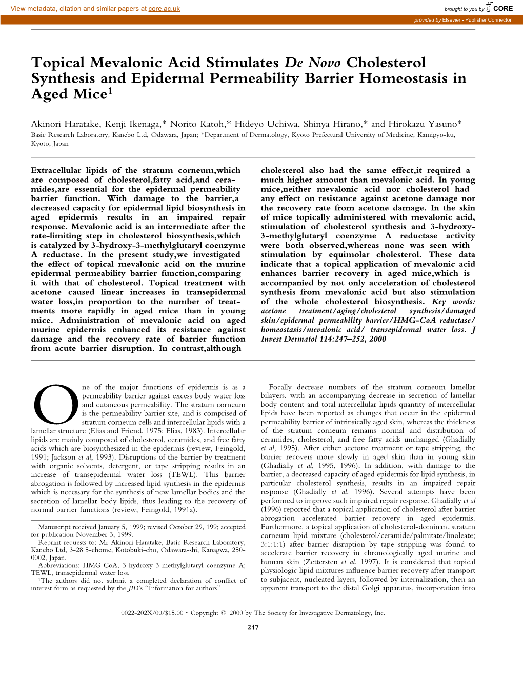 Topical Mevalonic Acid Stimulates De Novo Cholesterol Synthesis and Epidermal Permeability Barrier Homeostasis in Aged Mice1