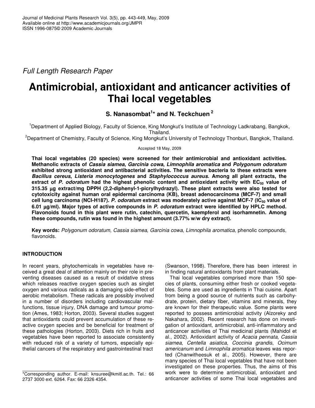 Antimicrobial, Antioxidant and Anticancer Activities of Thai Local Vegetables